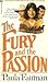The Fury and the Passion