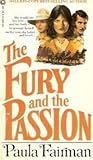 The Fury and the Passion