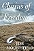 Chains of Freedom