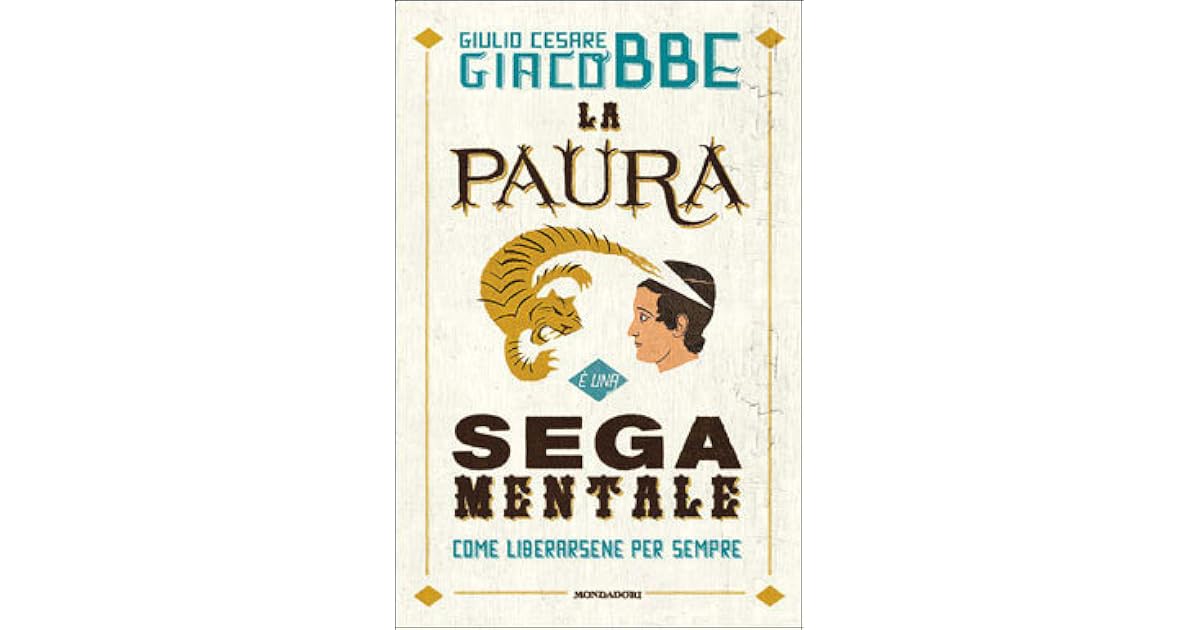 La Paura E Una Sega Mentale
