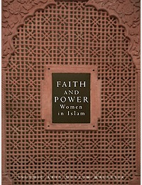 Faith and Power: Women in Islam