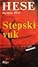 Stepski vuk by Hermann Hesse
