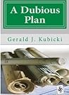 A Dubious Plan (Colton Banyon Mysteries, #5)