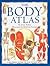The Body Atlas: A Pictorial...