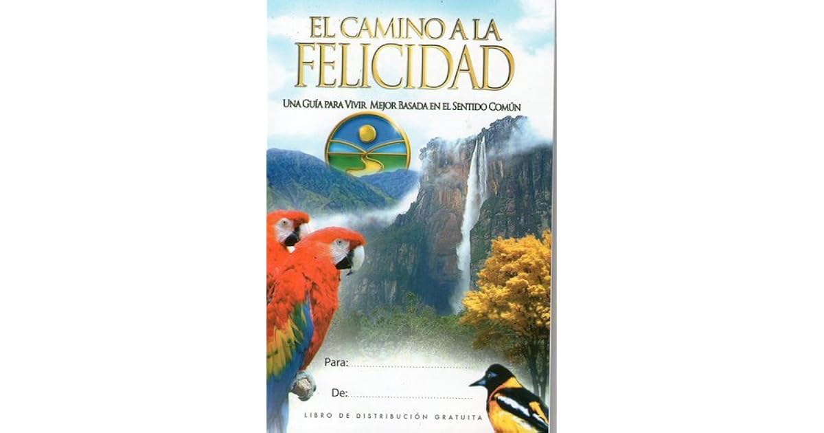 El Camino a La Felicidad by L. Ron Hubbard