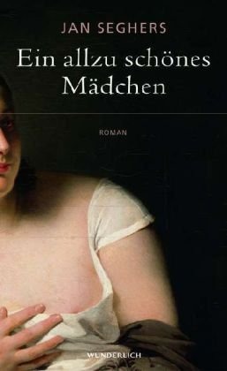 Ein allzu schönes Mädchen (Hardcover)