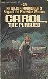Carol, the Pursued