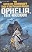 Ophelia, the Anxious (Saga of the Phenwick Women, #18)
