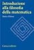Introduzione alla filosofia della matematica
