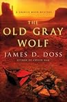 The Old Gray Wolf