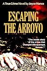 Escaping the Arroyo