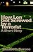 How Lon Got Screwed by a Terrorist