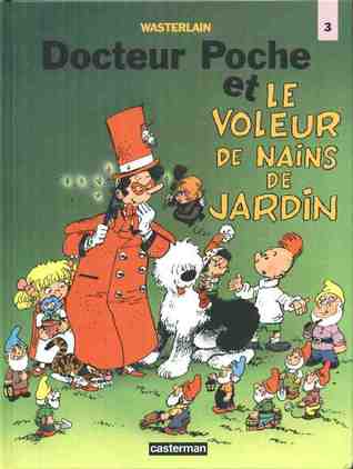 Docteur poche et le voleur de nains de jardin t3