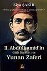 2. Abdülhamid'in Gizli Siyaseti ve Yunan Zaferi