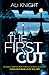 The First Cut