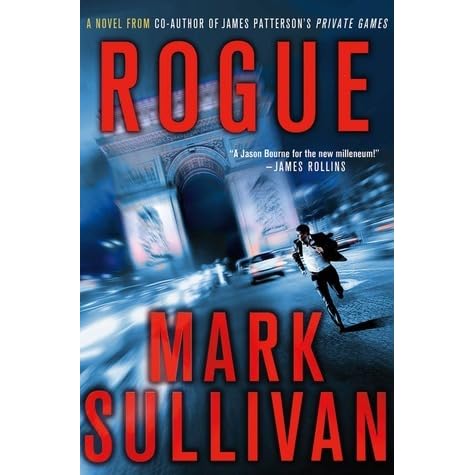 Rogue Robin Monarch 1 By Mark T Sullivan Reviews