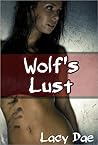 Wolf's Lust (Wolf's Lust Series Bundle, #4)
