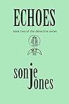 Echoes (The Detective Series, #2)