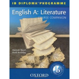 IB Course Companion: English A Literature (International Baccalaureate)