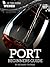 Port: Beginners Guide to Wine