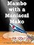 Mambo with a Maniacal Mako (A Dance with Danger Mystery, #5)