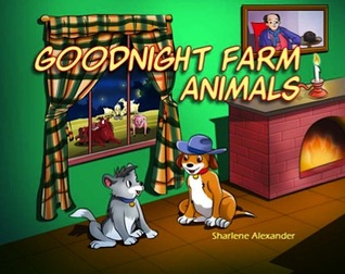 Goodnight Farm Animals (Kindle Edition)