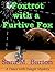 Foxtrot with a Furtive Fox (A Dance with Danger Mystery, #3)