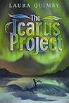 The Icarus Project by Laura Quimby