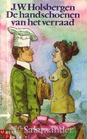 De handschoenen van het verraad (Paperback)