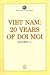 Viet Nam: 20 Years of Doi Moi