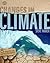 Changes in Climate (Changes In)
