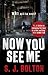 Now You See Me (Lacey Flint, #1)