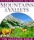 Mountains & Valleys