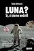 Luna? Sì, ci siamo andati! ...