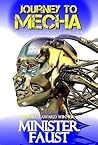Journey to Mecha: Eight Visionary SF, Fantasy, Philosophical and Satirical Tales