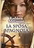 La sposa spagnola (Saga del...