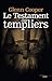 Le testament des templiers