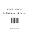 La fortuna degli zingari La fortuna degli zingari