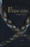 Pohjan Akka by Seija Vilén
