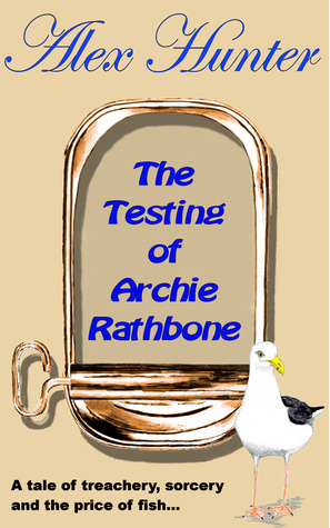 The Testing of Archie Rathbone