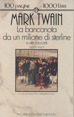 La banconota da un milione di sterline e altri racconti (Mass Market Paperback)