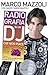 Radio-grafia di un dj che n...