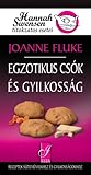 Egzotikus Csók és Gyilkosság by Joanne Fluke