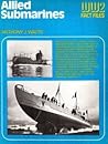 Allied submarines (World War 2 fact files)
