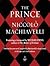 The Prince by Niccolò Machiavelli The Prince by Niccolò Machiavelli