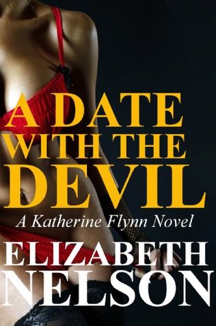 A Date With The Devil (A Katerine Flynn Novel)