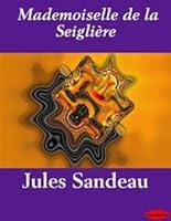 Mlle. de La Seigliere
