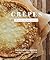 Crepes: 50 Savory and Sweet...