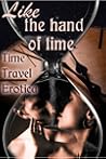 Like the Hand of Time: Time Travel Erotica