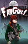 FanGirl! by Angel Lawson